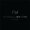 Marshall Watson Music - Ethereal Endless - Single